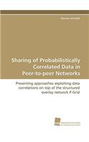 Sharing of Probabilistically Correlated Data in Peer-To-Peer Networks