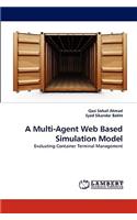 Multi-Agent Web Based Simulation Model