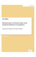 Bilanzierung von Finanz-Swaps nach handelsrechtlichen Grundsätzen