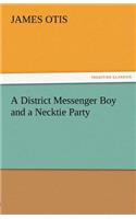 District Messenger Boy and a Necktie Party