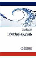 Water Pricing Stratagey