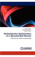 Multiobjective Optimization of a Spouted Bed Reactor