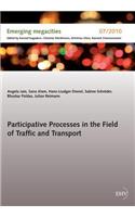 Participative Processes in the Field of Traffic and Transport