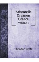 Aristotelis Organon Graece Volume 1