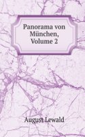 Panorama Von Munchen, Volume 2 (German Edition)