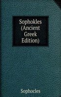 Sophokles (Ancient Greek Edition)