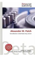 Alexander M. Patch