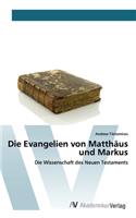 Evangelien von Matthäus und Markus