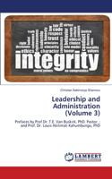Leadership and Administration (Volume 3)