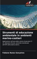 Strumenti di educazione ambientale in ambienti marino-costieri