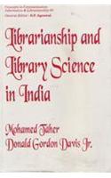 Librarianship and Library Science in India: An Outline of Historical Perspectives