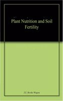 Plant Nutrition and Soil Fertility