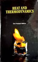 Heat and Thermodynamics