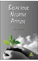 Break Your Negative Attitude