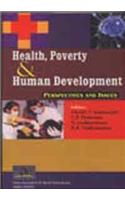 Health Poverty and Human Development: Perspectives and Issues