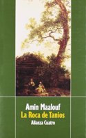 La roca de Tanios / The Rock of Tanios: (Alianza Cuatro)