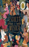 ESCOLTA LA MUSICA