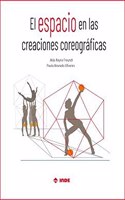 El espacio en las creaciones coreograficas