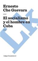 socialismo y el hombre en Cuba