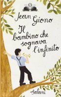 Il bambino che sognava l'infinito