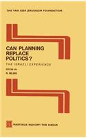 Can Planning Replace Politics?