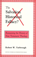 Salvation Historical Fallacy?