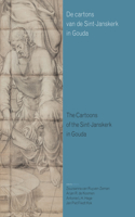 Cartoons of the Sint-Janskerk in Gouda