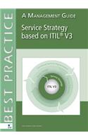 Service Strategy Based on ITIL V3