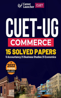 CUET 2022-23 : Solved Papers -Commerce ( Business Studies/ Accounts/Economics)