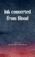 Ink Converted From Blood-Poem of life!