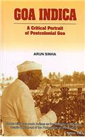 Goa Indica:A Critical Portraitof Postconial Goa