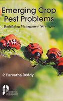 Emerging Crop Pest Problems: Redefining Management Strategies