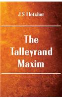 Talleyrand Maxim