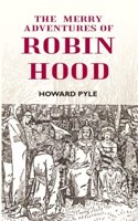 The Merry Adventures Of Robin Hood [Hardcover]