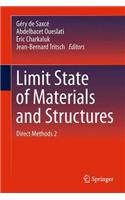 Limit State of Materials and Structures