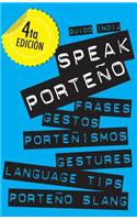 Speak Porteño: Gestures, Language Tips and Porteño Slang