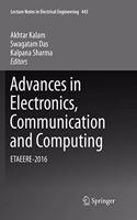 Advances in Electronics, Communication and Computing: Etaeere-2016