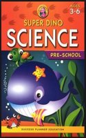 Pre School Science
