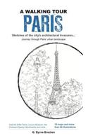 A Walking Tour: Paris,