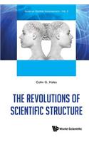 Revolutions of Scientific Structure