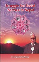 STRUGGLE FOR SOCIAL SEVICE IN NEPAL