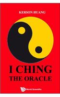 I Ching, The Oracle