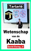 Tartarië - Wetenschap van de Kaaba