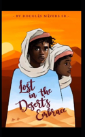 Lost in the Desert Embrace