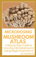 Microdosing Mushroom Atlas