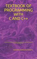 Textbook of Programming with C and C++