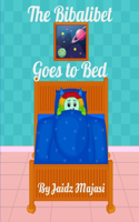 Bibalibet Goes to Bed