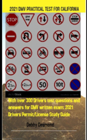 2021 DMV Practical Test for California