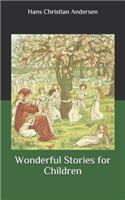 Wonderful Stories for Children