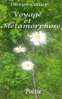 Voyage Et Métamorphose